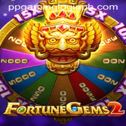 Explore the Thrilling World of FortuneGems2 and the Role of PPGAMING Login