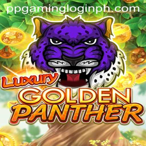 Exploring the Excitement of LUXURYGOLDENPANTHER and the PPGAMING Login Experience